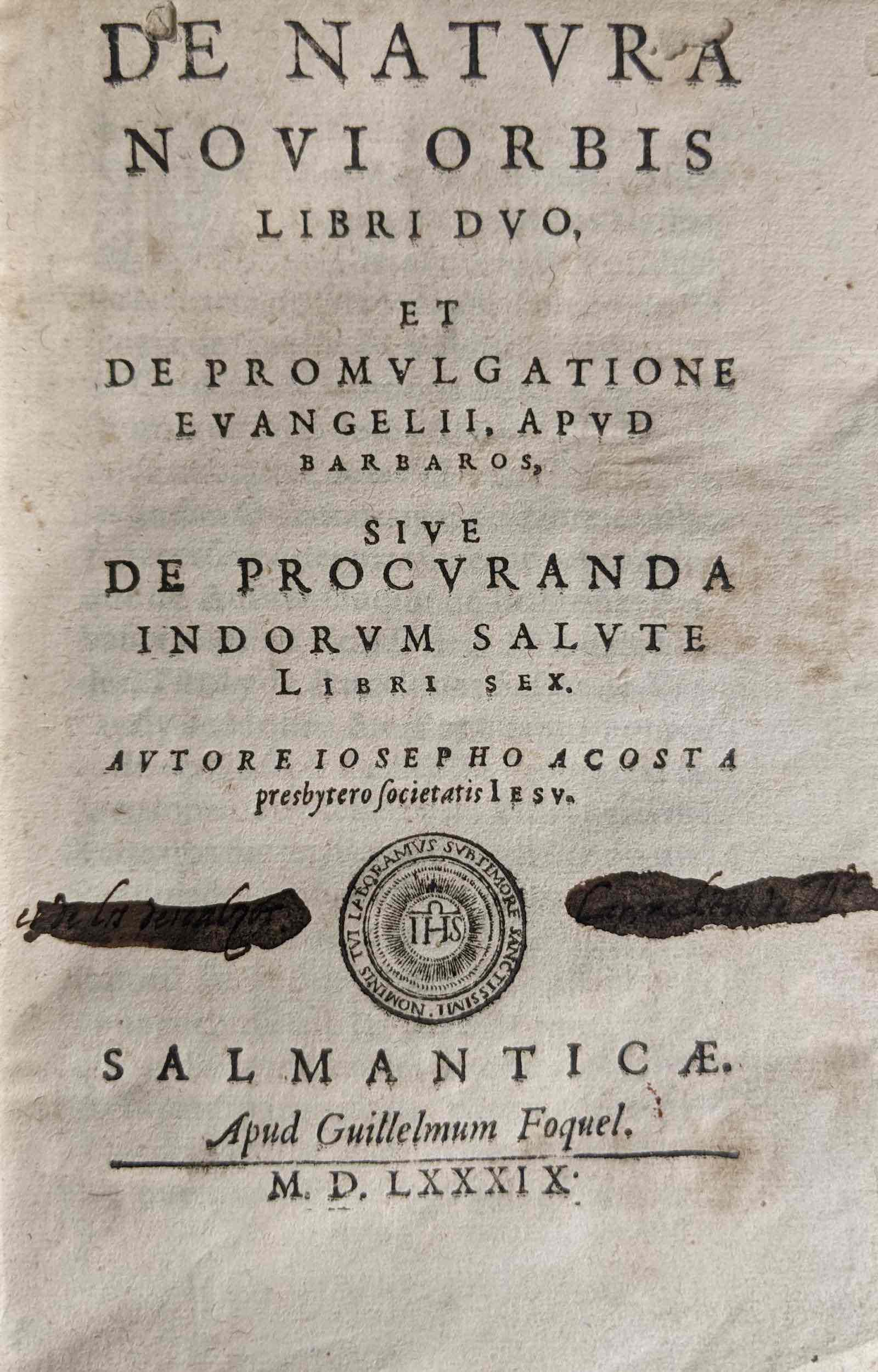 This first edition copy of De natura Novi Orbis libri duo by Jose de Acosta, dated 1589 on the title page but 1588 on the second title page and colophon