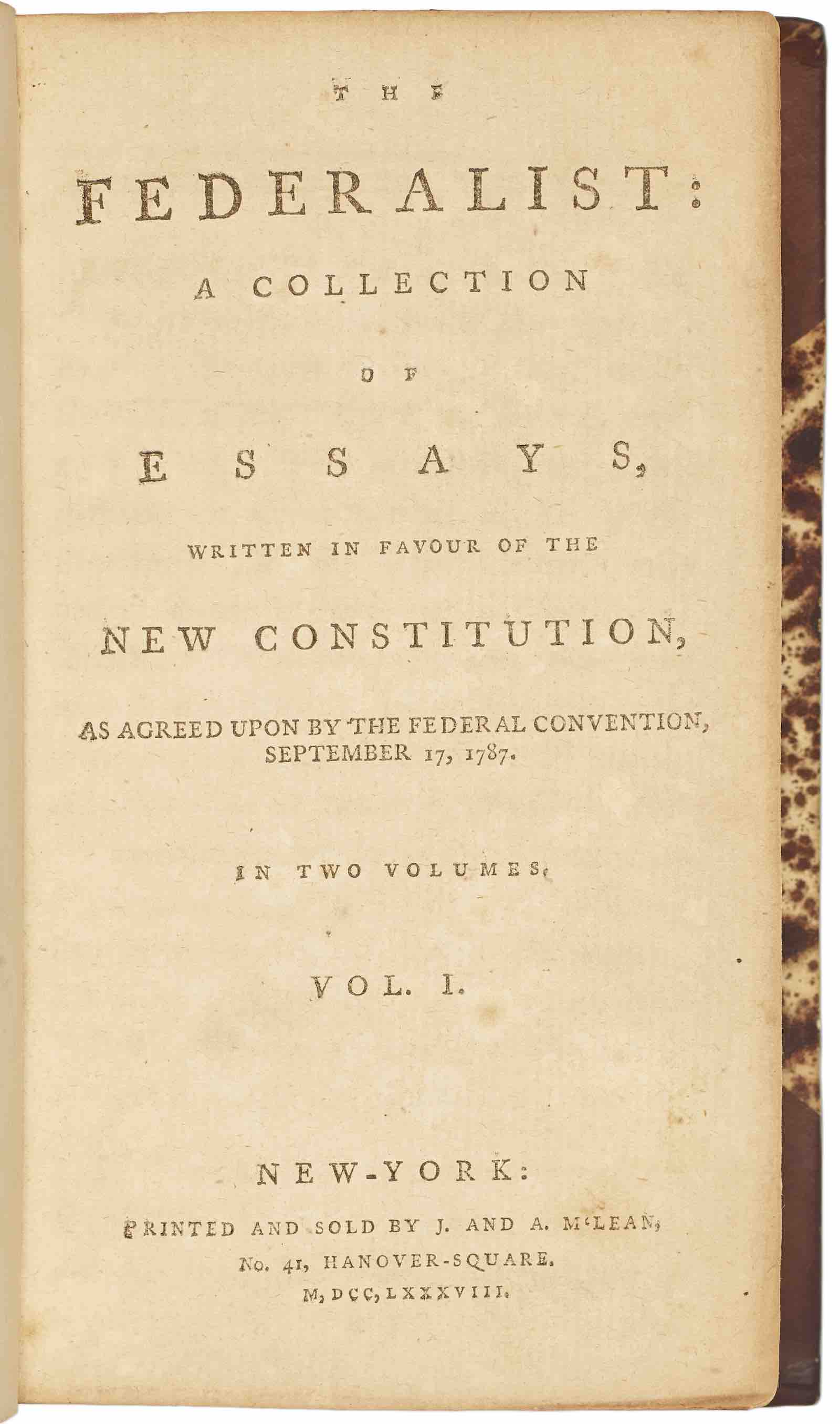 Hamilton, Madison, and Jay FEDERALIST PAPERS Estimate: $80,000-120,000