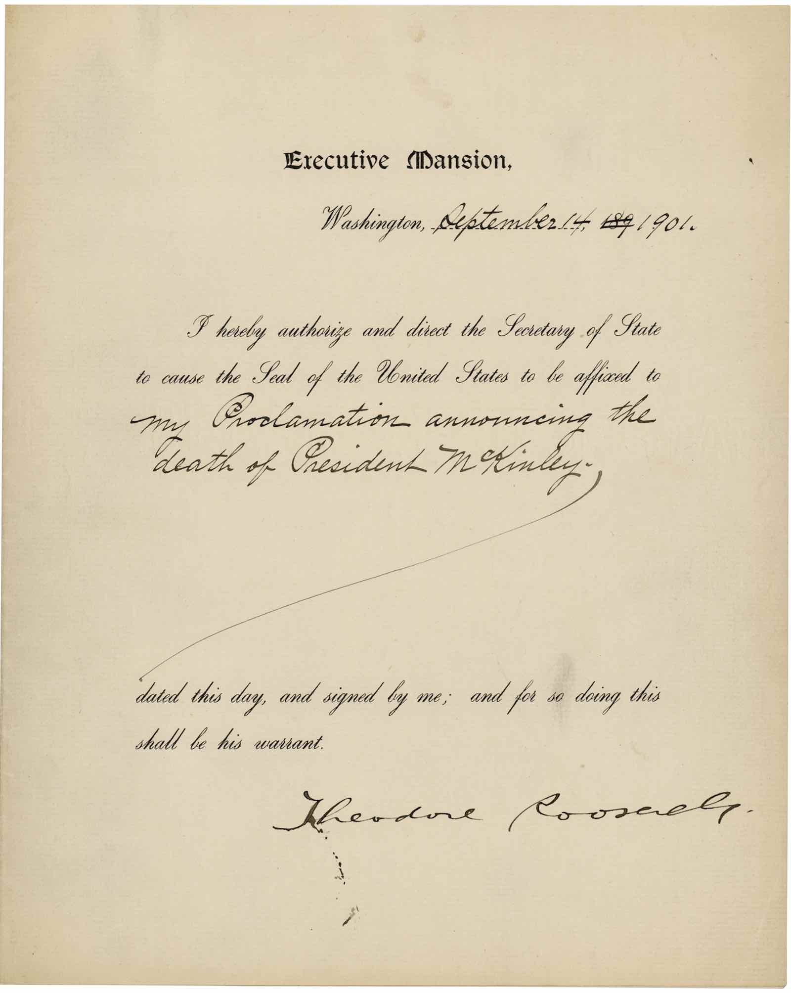 President Theodore Roosevelt's first proclamation, announcing the death of William McKinley