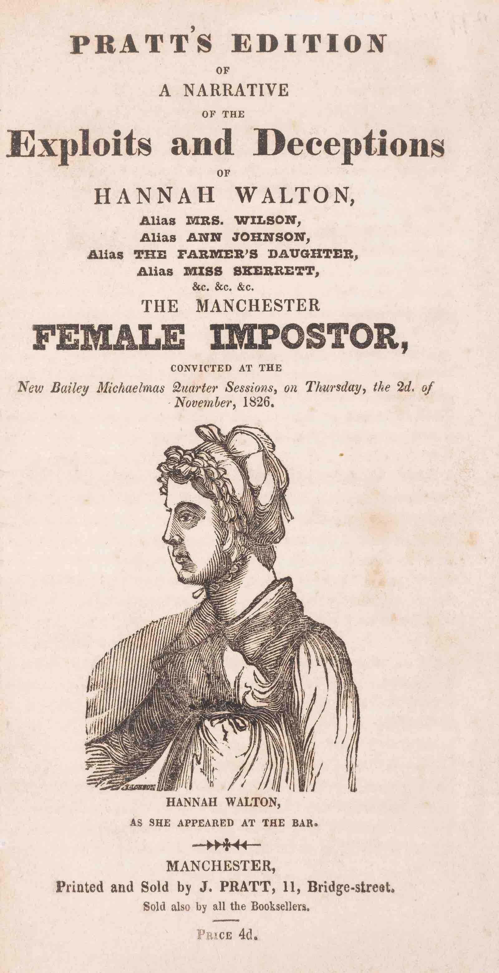 Pratt's Edition of A Narrative of the Exploits and Deceptions of Hannah Walton (1826)