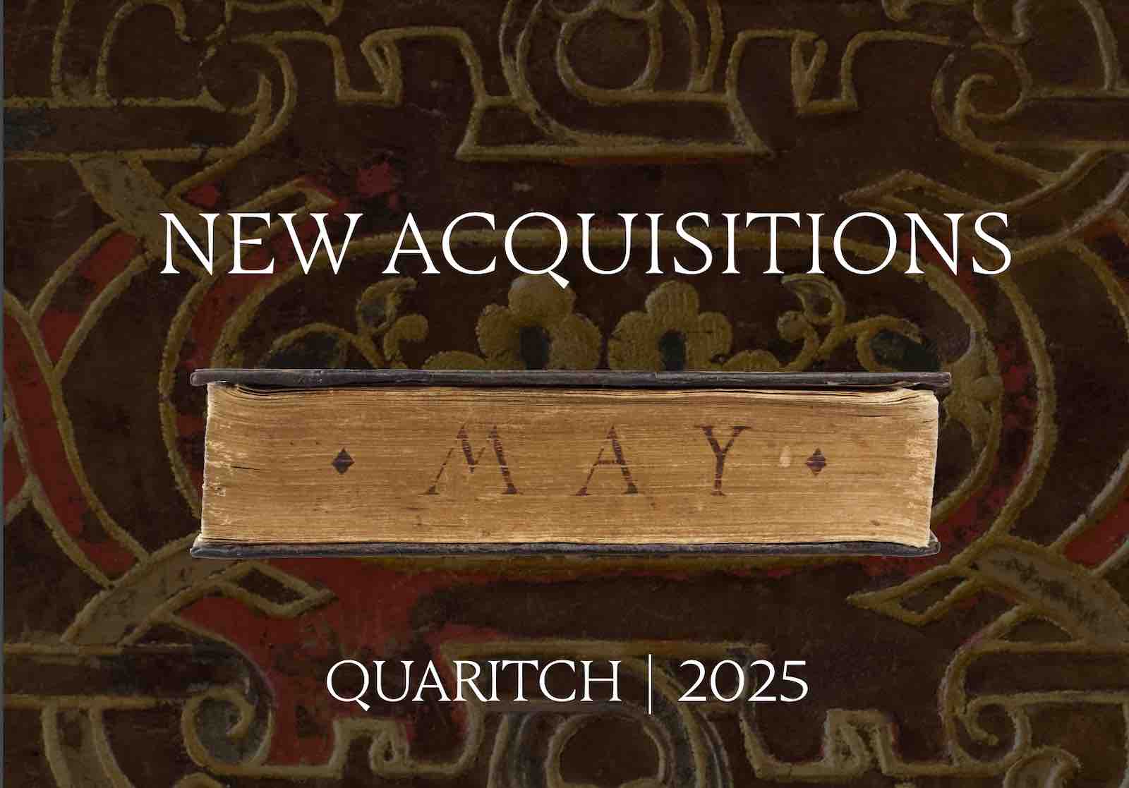 Bernard Quaritch's May New Acquisitions list