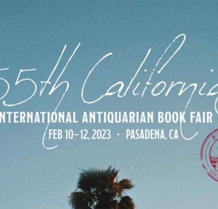 55th California International Antiquarian Book Fair
